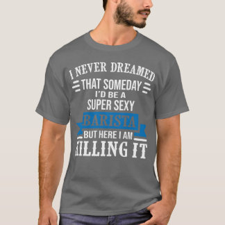 T-shirt Super Sey Barista friend