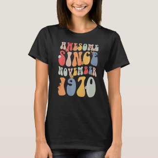 T-shirt Super stupéfiant depuis novembre 1970 Retro 52e