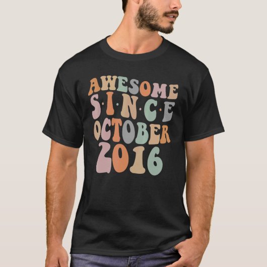 T-shirt Super stupéfiant depuis Octobre 2016 6e Anniversai (Devant)