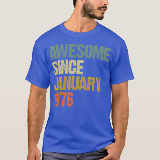 T-shirt Super Sympa Depuis Janvier 1976 ami