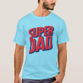 T-shirt Superdad (Devant)