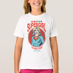 T-shirt Supergirl Drame Gratuit Dans Ma Ville
