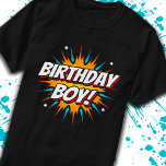 T-shirt Superhero Birthday Boy Comics Fun Kids Comic Party<br><div class="desc">Cette bande dessinée cool héros d'anniversaire garçon design est parfait pour un thème de fête d'anniversaire super-héros! Idéal pour les garçons de tous âges qui aiment les super-héros de bandes dessinées ou les méchants avec des super-pouvoirs ! Caractéristiques "Birthday Boy!" heureux anniversaire citation dans un thème de superhéros de bande...</div>