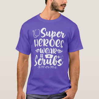T-shirt Superheroes Wear Scrubs Nursing Cute Medical Nurse
