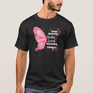 T-shirt Supérieur à l'éducation sous une féministe milléna