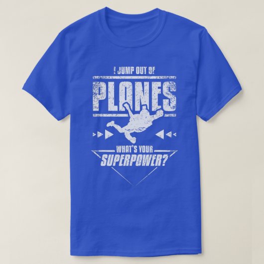 T-shirt Superpuissance de Skydiving (Design devant)