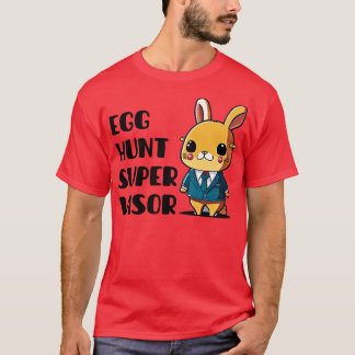 T-shirt Superviseur de la chasse aux oeufs de Pâques 5