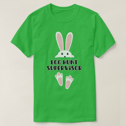 T-shirt Superviseur de la chasse aux oeufs de Pâques 8 (Design devant)