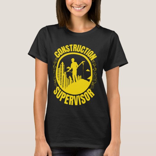 T-shirt Superviseur de la construction Profession de trava (Devant)