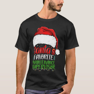 T-shirt Superviseur de maintenance préféré du Père Noël Fu
