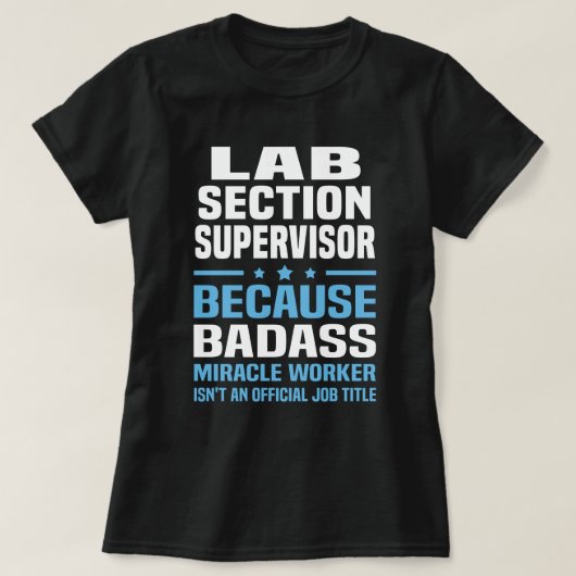 T-shirt Superviseur de section de laboratoire (Design devant)