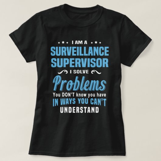 T-shirt Superviseur de surveillance (Design devant)