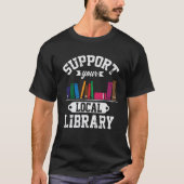 T-shirt Support Bibliothèque locale Bookworm Reader Librar (Devant)