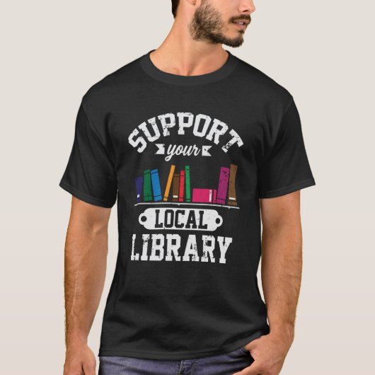 T-shirt Support Bibliothèque locale Bookworm Reader Librar (Devant)