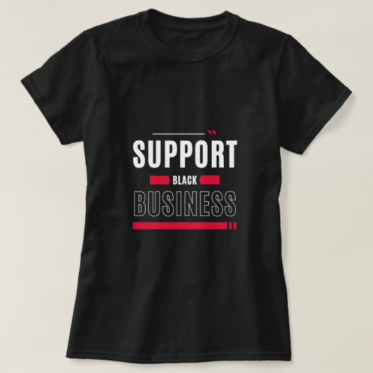 T-shirt - Support Black Business (Design devant)