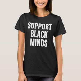 T-shirt Support Black Minds Vêtements