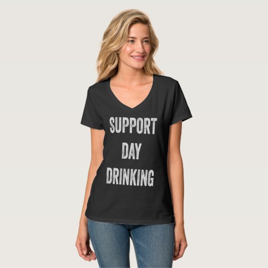 T-shirt Support Day Drinking (Devant entier)