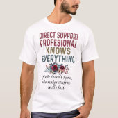 T-shirt Support Direct Le Professionnel Connaît Tout (Devant)