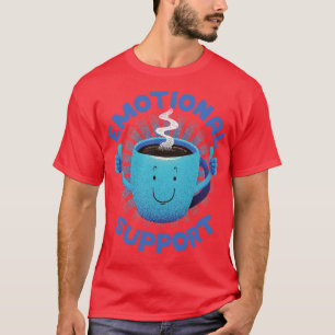 T-shirt Support émotionnel Café Light par Tobe Fonseca