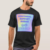 T-shirt Support Émotionnel Hugs Humains Donné Libre T-shir (Devant)