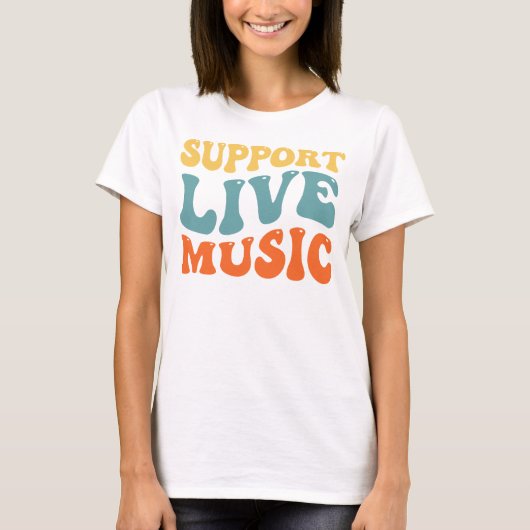 T-shirt Support Live Music - Retro Typography Band Merch (Devant)