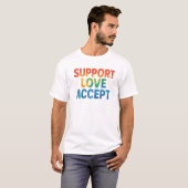 T-shirt Support Love Accepter Rainbow Typography (Devant entier)