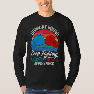 T-shirt Support Squad I Lung Disease Pulmonary Embolism &