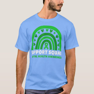 T-shirt Support Squad Mental Health