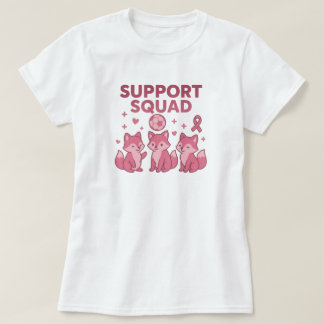 T-shirt Support Squad Pink Ribbon foxs