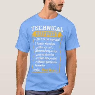 T-shirt Support technique Funny Computer Engineer