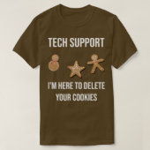 T-shirt Support Technique Im Ici Pour Supprimer Votre Prog (Design devant)