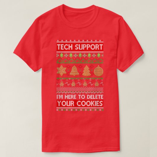 T-shirt Support Technique Je Suis Ici Pour Supprimer Vos C (Design devant)
