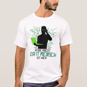 T-shirt Support technique Keine Angst der It Mensch