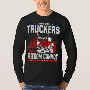 T-shirt Support Trucker Je Me Trouve Avec Truckers Freedom