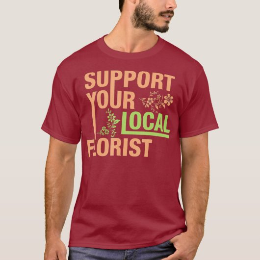 T-shirt Support Your Local (Devant)