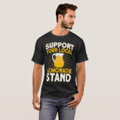 T-shirt Support Your Local Lemonade Stand Lemonade Busines (Devant entier)