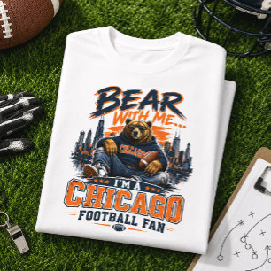 T-shirt Supporte Moi Fan De Football De Chicago Ours Drôle
