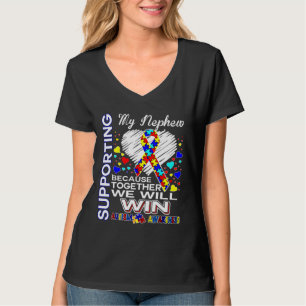T-shirt Supporting My Nephew Autism Awareness Team