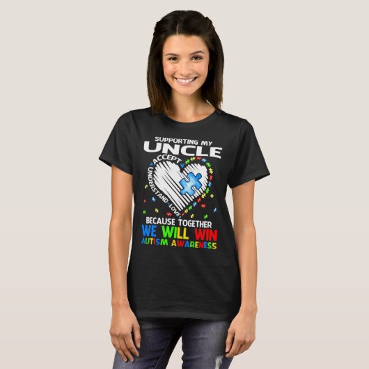 T-shirt Supporting My Uncle Together We Will Win Autism Aw (Devant entier)