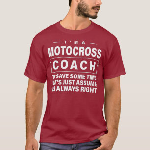 T-shirt Supposons Que J'Ai Toujours Raison Drôle Motocross