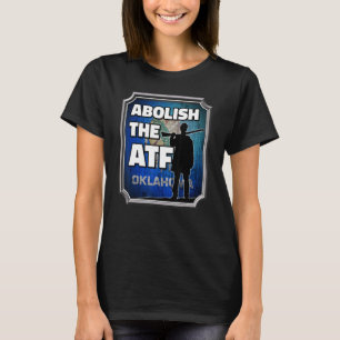T-shirt Supprimer l'ATF ~ Drapeau de l'Oklahoma 2