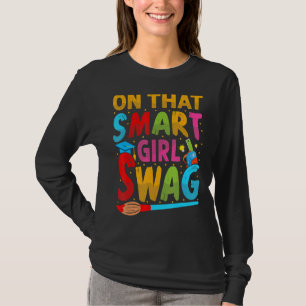 T-shirt Sur ce Smart Girl Swag - Funny Chemistry School