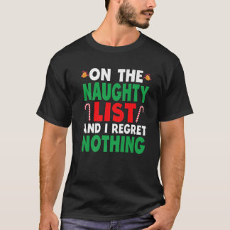 T-shirt Sur La Liste Coquine Et Je Regrette Rien De Candy