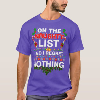 T-shirt Sur La Liste Coquine Et Je Regrette Rien De Drôle