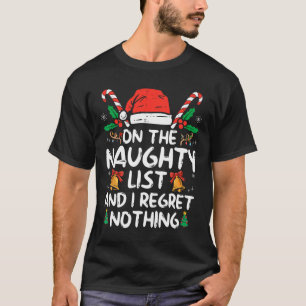 T-shirt Sur La Liste Coquine Et Je Regrette Rien De Fun Ch