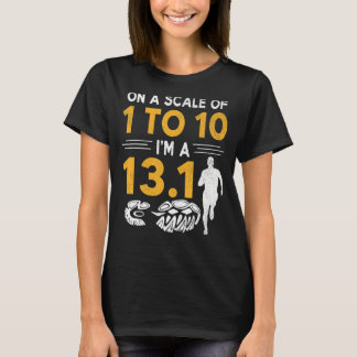 T-shirt Sur une échelle de 1 à 10, je suis un 13 courant
