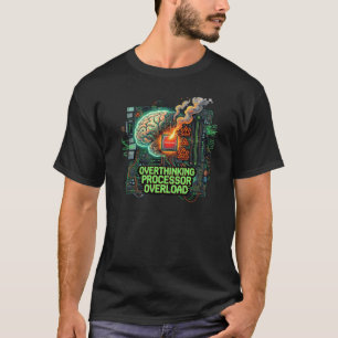 T-shirt Surcharge de processeur de suranalyse Drôle de cer