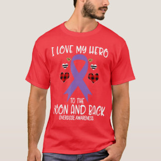 T-shirt Surdosage Sensibilisation J'aime Héros Vers La Lun