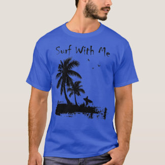 T-shirt Surf avec moi