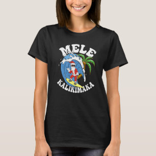 T-shirt Surf de Noël Mele Kalikimaka Père Noël Surfing